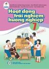 Môn Hoạt động trải nghiệm Chủ Đề 4(  nhiệm vụ 3 và 4)
