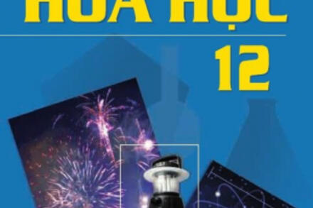 MÔN HÓA HỌC - LỚP 12 - CHUYÊN ĐỀ BÀI GIẢNG ÔN TẬP THI THPT