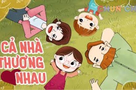 DẠY HÁT CẢ NHÀ THƯƠNG NHAU