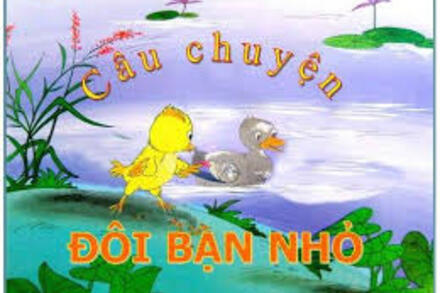 Chuyện ĐÔI BẠN NHỎ