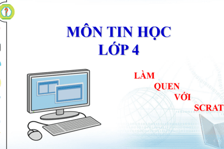 Lop 4 _ BAI 12 LAM QUEN VOI SCRATCH