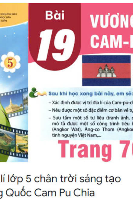 Bài 19. Vương quốc Cam-pu-chia (Tiết 1)