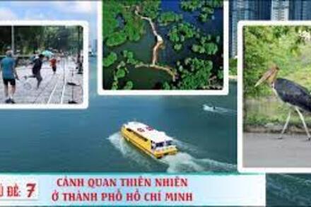 Chủ đề 7: Cảnh quan thiên nhiên ở thành phố Hồ Chí Minh