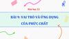 VAI TRÒ VÀ ỨNG DỤNG CỦA PHỨC CHẤT