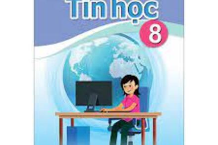TIN HỌC - KHỐI 8 - TUẦN 34