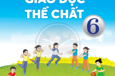 Giáo dục thể chất 6 - CTST