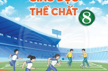 Giáo Dục Thể Chất 8 - Chân Trời Sáng Tạo