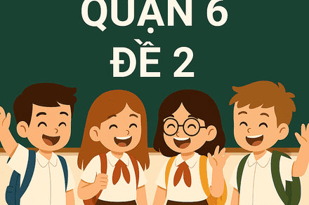 Quận 6 đề 2