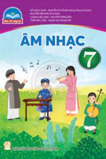 Âm Nhạc 7 – Chân Trời Sáng Tạo