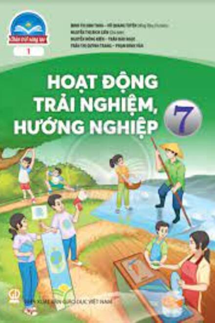 Hoạt Động Trải Nghiệm, Hướng Nghiệp 7 - Bản 1 – Chân Trời Sáng Tạo