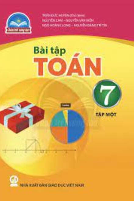 Toán 7 - Bài tập - Tập Một – Chân Trời Sáng Tạo