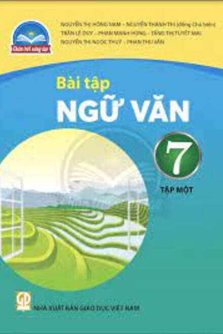 Ngữ Văn 7 - Tập Một – Chân Trời Sáng Tạo