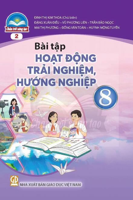 Bài Tập Hoạt Động Trải Nghiệm, Hướng Nghiệp 8 Bản 2 – Chân Trời Sáng Tạo