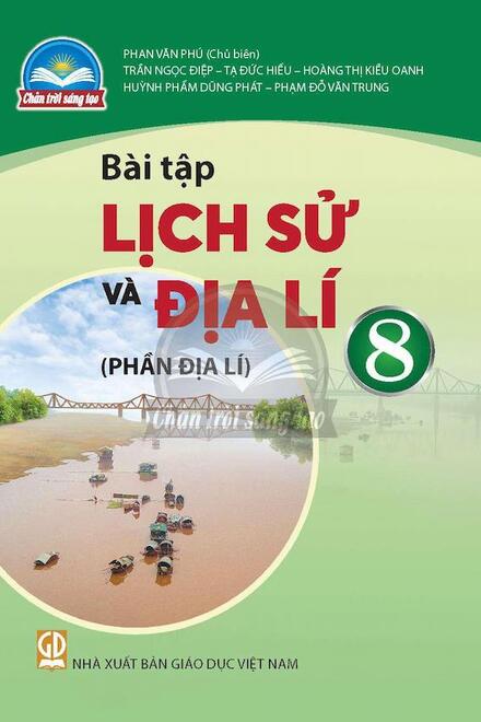Bài Tập Lịch Sử Và Địa Lí 8 (Phần Địa Lí) – Chân Trời Sáng Tạo
