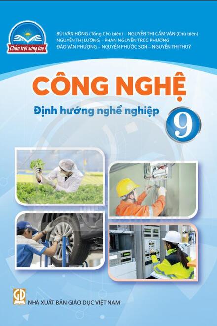 Công Nghệ 9 - Định hướng nghề nghiệp - Chân Trời Sáng Tạo