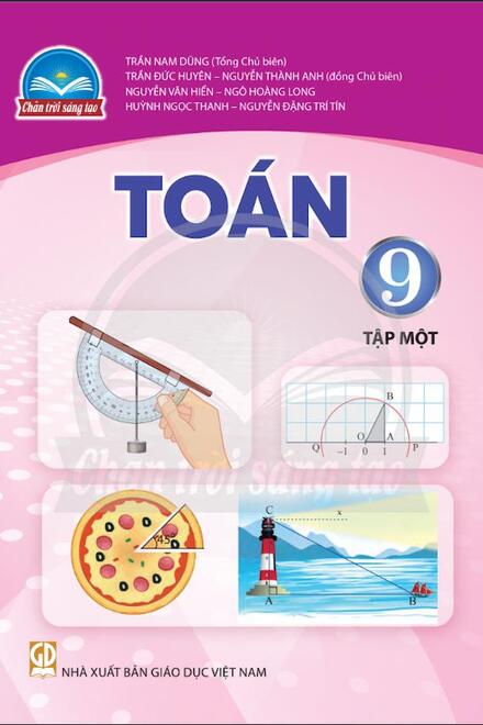 Toán 9 - Tập 1 - Chân Trời Sáng Tạo