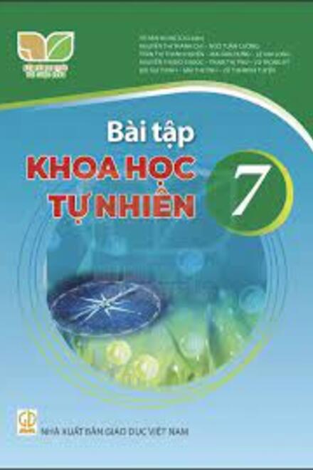 Khoa Học Tự Nhiên 7 - Bài tập – Kết Nối Tri Thức Với Cuộc Sống