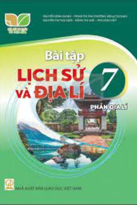 Lịch Sử Và Địa Lí 7 (Phần Địa Lí) - Bài Tập  – Kết Nối Tri Thức Với Cuộc Sống