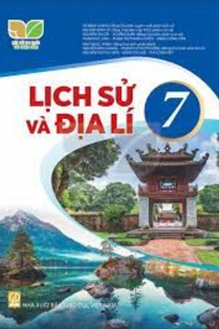 Lịch Sử Và Địa Lí 7 – Kết Nối Tri Thức Với Cuộc Sống
