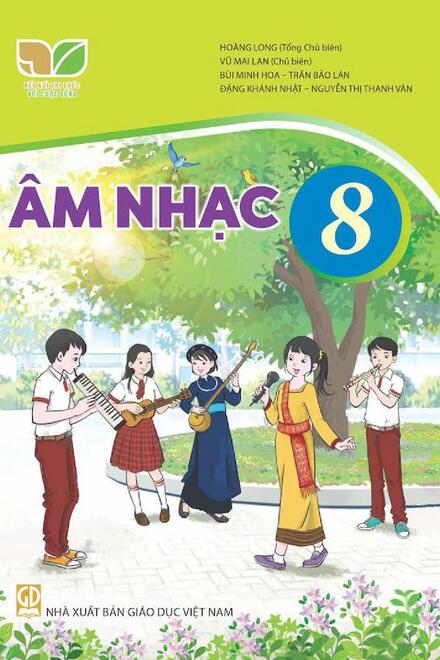 Âm Nhạc 8 – Kết Nối Tri Thức Với Cuộc Sống