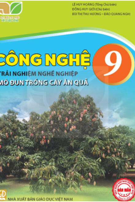 Công nghệ lớp 9 - Trồng cây ăn quả - Kết nối tri thức