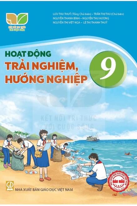Hoạt Động Trải Nghiệm, Hướng Nghiệp 9 - Kết Nối Tri Thức Với Cuộc Sống