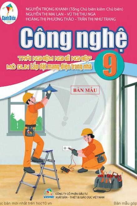 Công Nghệ 9 -Trải Nghiệm Nghề Nghiệp Môđun: Lắp Đặt Mạng Điện Trong Nhà - Cánh Diều