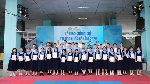 Lễ trao chứng chỉ Tin học quốc tế năm 2026