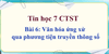 Chủ đề 3_Bài 6_Văn hoá ứng xử qua các phương tiện truyền thông số (tiết 2)
