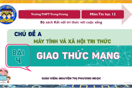 TH12 - Bài 4 - GIAO THỨC MẠNG