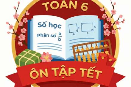Ôn tập tết Toán 6