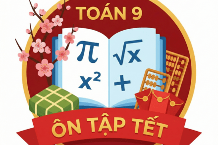 Ôn tập tết Toán 9