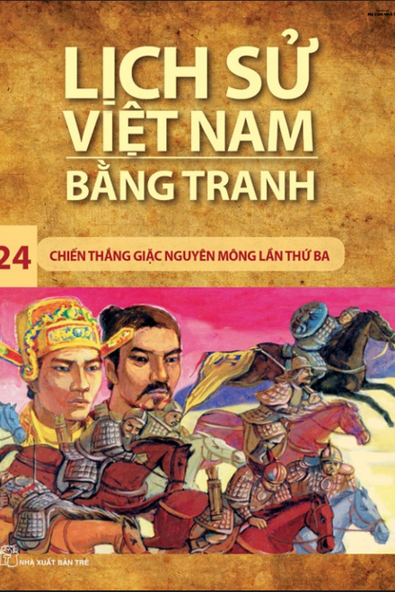 LỊCH SỬ VIỆT NAM BẰNG TRANH_TẬP 24