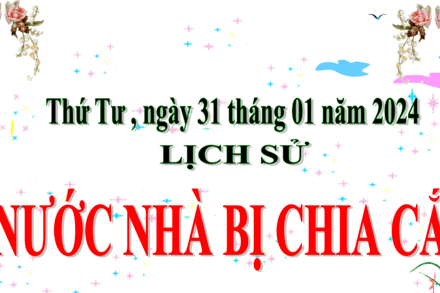 NƯỚC NHÀ BỊ CHIA CẮT