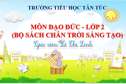 Đạo đức: Yêu quý bạn bè