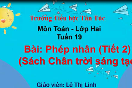 Tuần 19: Phép nhân ( Tiết 2)