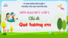 ĐẠO ĐỨC - GIỮ GÌN VẺ ĐẸP QUÊ HƯƠNG