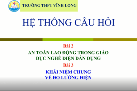 Hệ thống câu hỏi bài 2 và bài 3