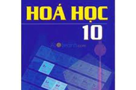 Sách Hóa học và Hóa học nâng cao lớp 10