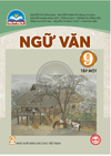 NGỮ VĂN 9 TẬP 1 - CHÂN TRỜI SÁNG TẠO