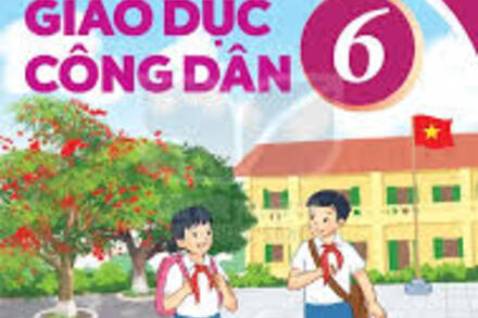 GIÁO DỤC CÔNG DÂN 6 - KẾT NỐI TRI THỨC