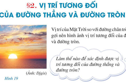 Vị trí tương đối của đường thẳng và đường tròn