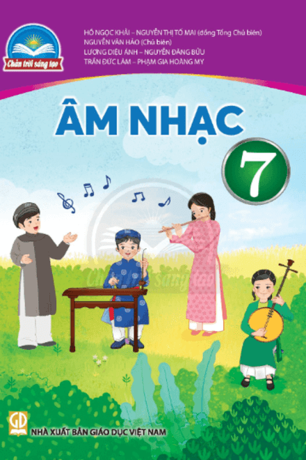ÂM NHẠC 7 - CHÂN TRỜI SÁNG TẠO