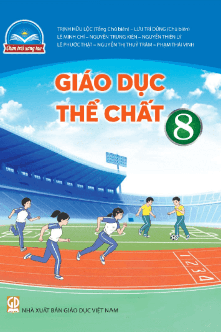 GIÁO DỤC THỂ CHẤT 8 - CHÂN TRỜI SÁNG TẠO