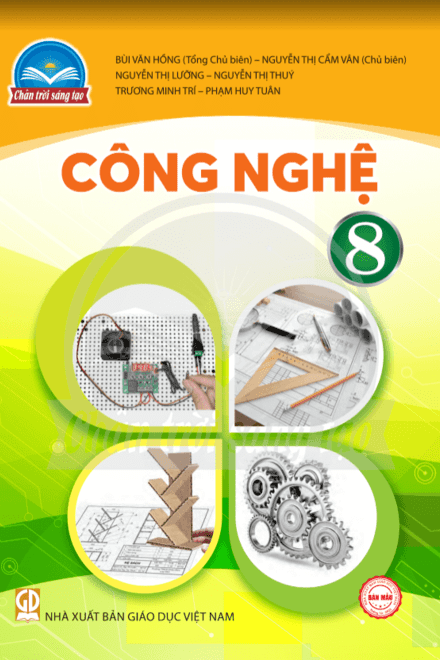 CÔNG NGHỆ 8 - CHÂN TRỜI SÁNG TẠO