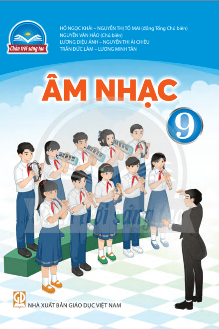ÂM NHẠC 9 - CHÂN TRỜI SÁNG TẠO