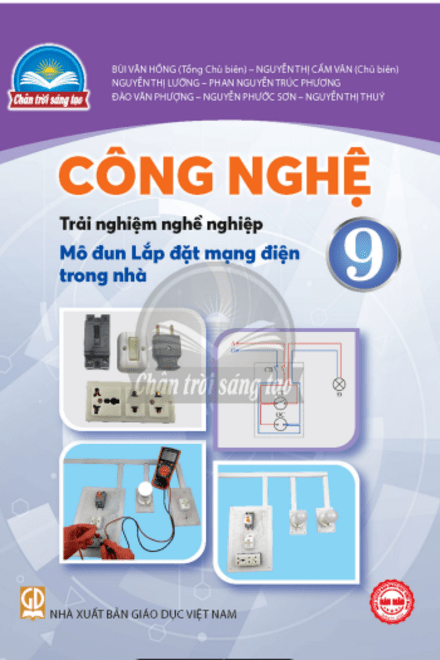 Công nghệ (Lắp đặt mạng điện trong nhà) 9 - Chân trời sáng tạo