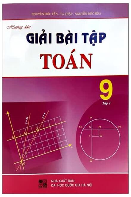 HƯỚNG DẪN GIẢI BT TOÁN 9 – TẬP 1.