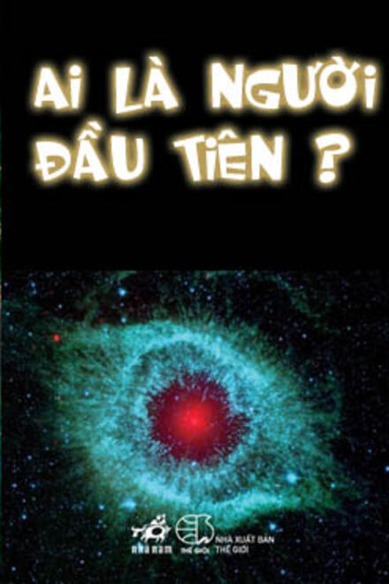 Ai là người đầu tiên ...