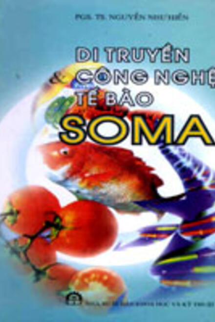 Di Truyền & Công Nghệ Tế Bào Soma